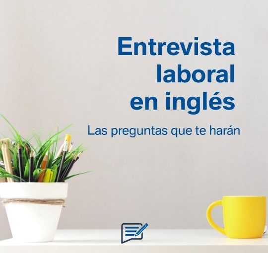 Entrevista de Trabajo en Inglés